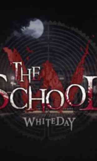 The School : White Day 1
