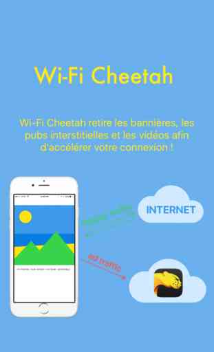 Wi-Fi Cheetah - Surfez rapidement sans publicités 2