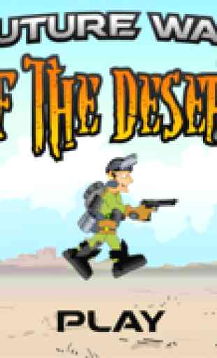 A Future War of the Desert - Guerre du Désert 2