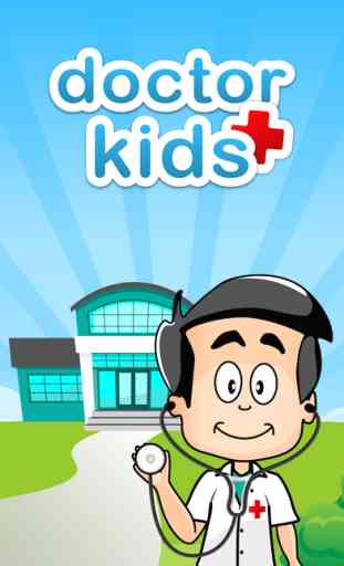 Doctor Kids - Jeu d'hôpital pour enfants 1