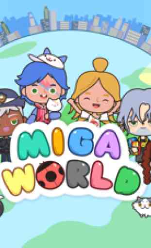 Miga Ma ville:monde 1