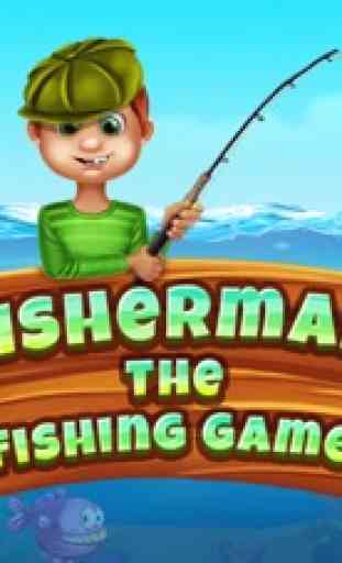 Pêcheur Le jeu de pêche 1
