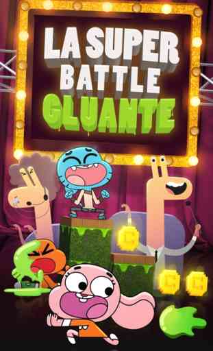 La Super Battle Gluante 1