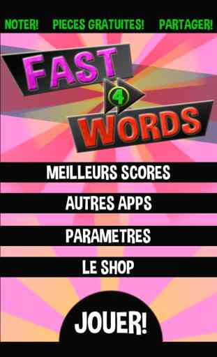 Fast 4 Words - Lettres et Mots 4