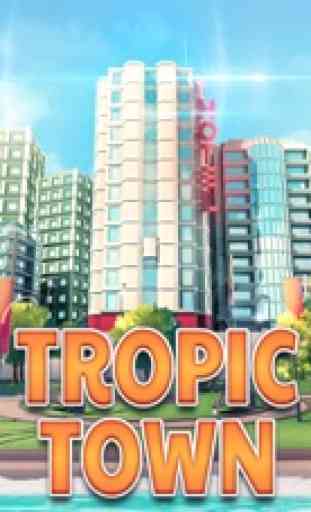 Tropic Town - Island City Bay 1