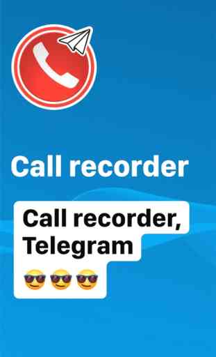 Enregistreur d'appel Telegram 1