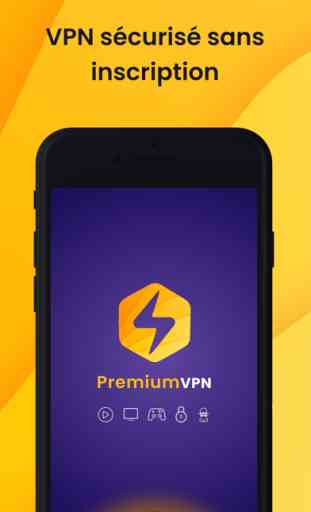 Premium VPN - sans inscription 1