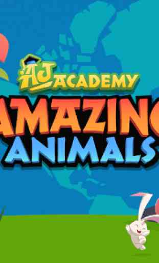 AJ Academy : Animaux Incroyables 1