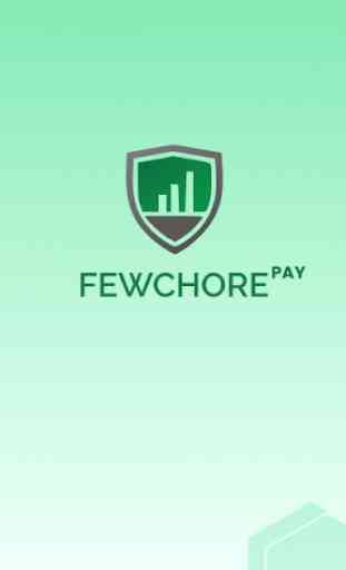 Fewchore Pay® 1