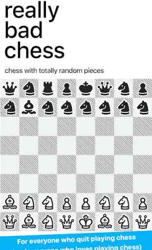 Really Bad Chess 1