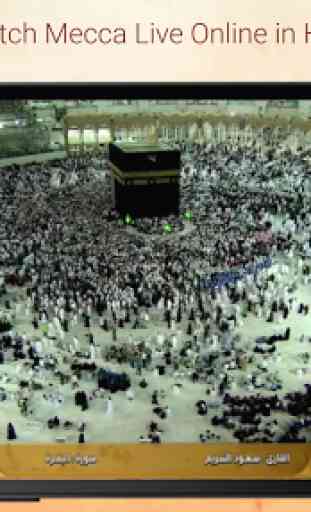 regarder la Mecque en direct 24/7 - Kaaba TV 2