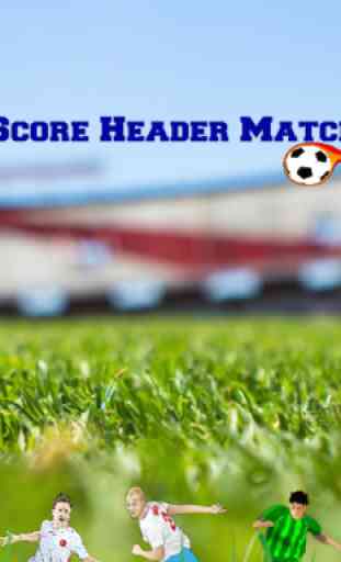 Score Header Match 1