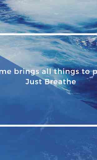 Breath - Just Sit Back, Relax and Meditate 1