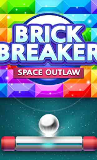 Brick Breaker king : Space Outlaw 1
