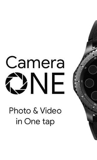 Camera One pour Samsung Watch 1