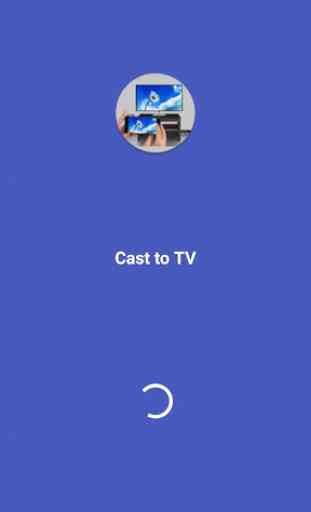 Cast to TV / Screen Sharing App 2