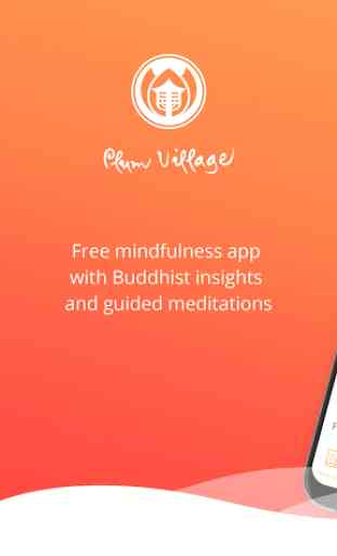 Plum Village: Zen Buddhism Meditations 1