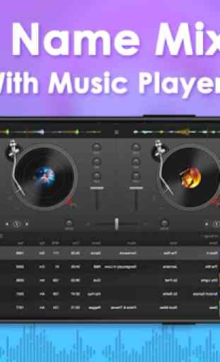 DJ Name Mixer With Music Player - Mix Name To Song 4
