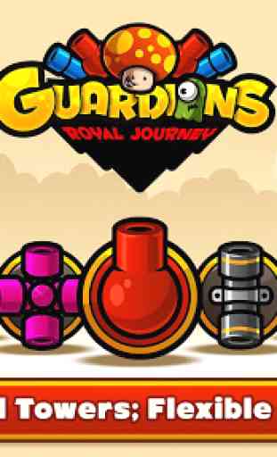Guardians: Royal Journey 1
