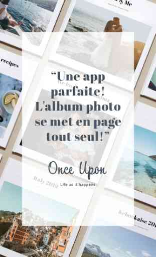 Once Upon. L'app pour créer un livre photo élégant 1