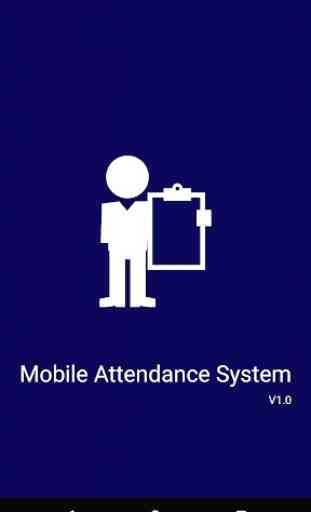 Mobile Attendance System 1