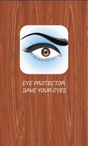 Eye protector: screen dimmer 2