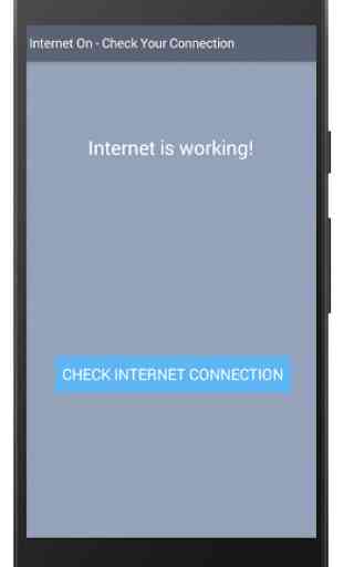Internet On - Check Your Connection 2