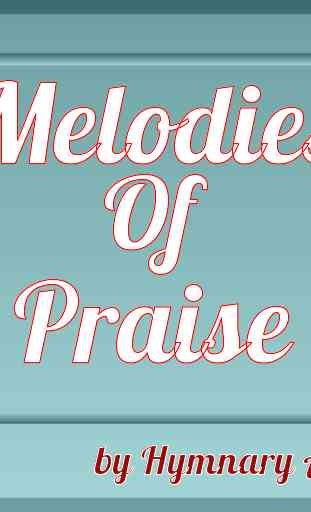 Melodies of Praise 1