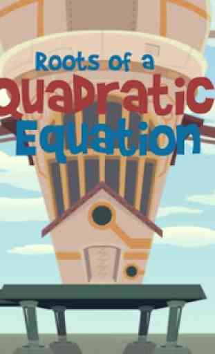 Roots of a Quadratic Equation 1