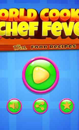 World Cooking Chef Fever Food Receipes 4