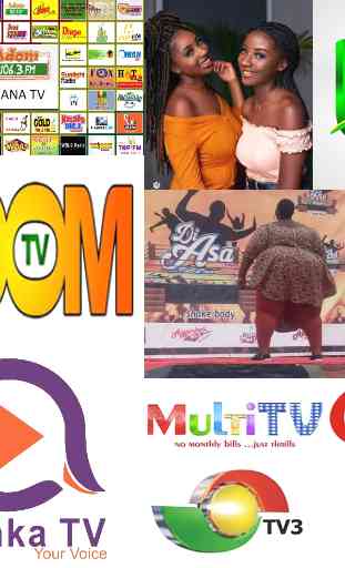 GHANA TV, ATINKA TV, UTV, ADOM TV, GH 1