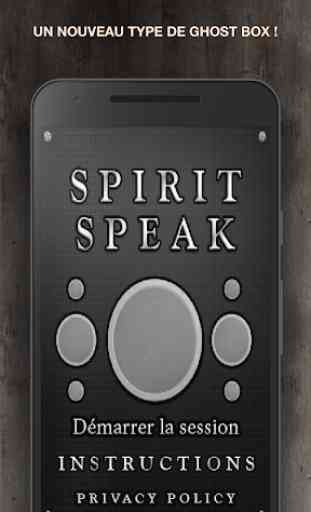 Spirit Speak - Esprit Parle 1