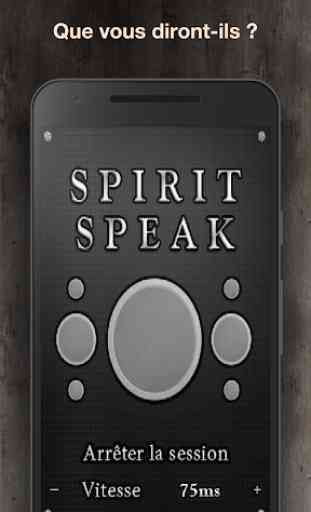 Spirit Speak - Esprit Parle 4