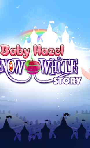 Baby Hazel Snow White Story 1