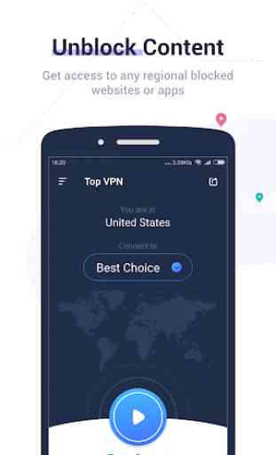 Top VPN - Secure, Private, Free Internet Unlimited 1