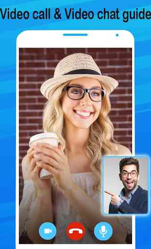 Video Call & Video Chat Guide 1