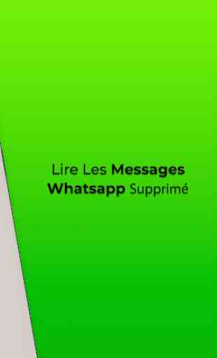 Récupérer les Messages Supprimés Pour Whatsapp 2