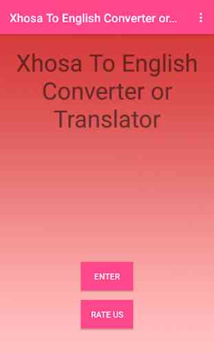 Xhosa To English Converter or Translator 4