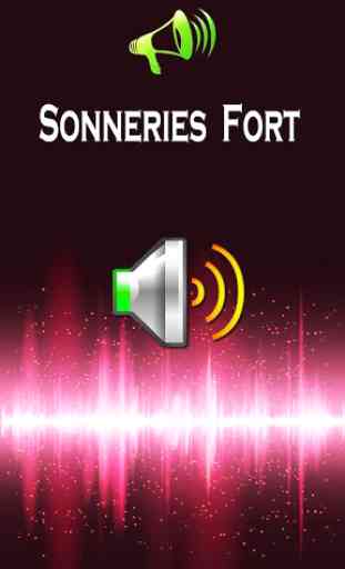 Sonneries fortes 1