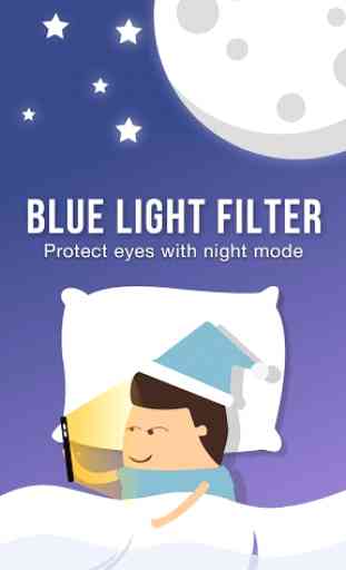 Blue Light Filter – Free Eye Care, Night Mode 1