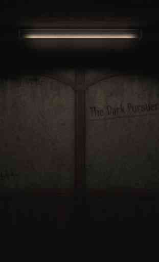 The Dark Pursuer 1