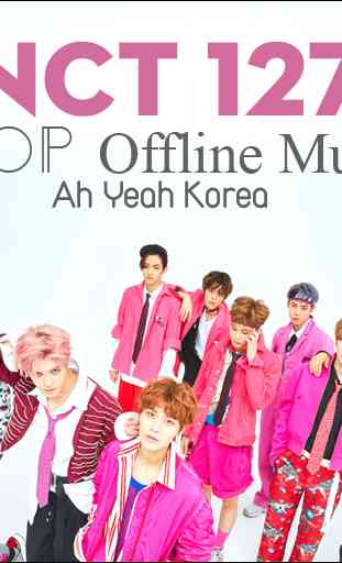 NCT 127 - Kpop Offline Music 3