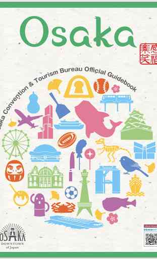 Osaka Convention & Tourism Bureau Official Guide 1