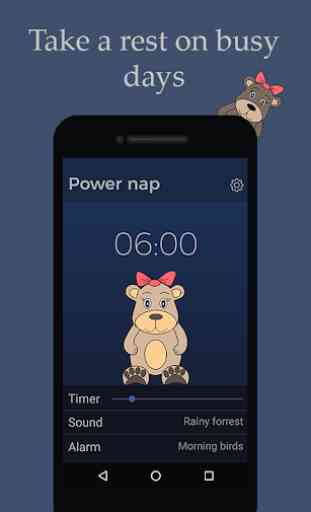 Power nap - Timer for Naps with Relaxing Sounds 4