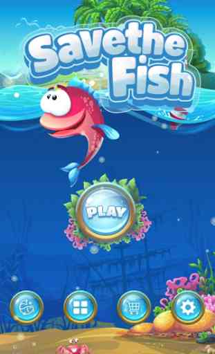 Save The Fish - Physics Puzzle Game 1