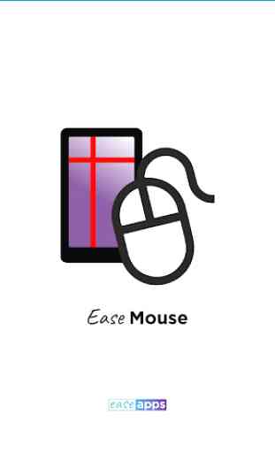 Ease Mouse 1