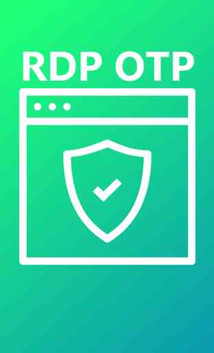 RDP OTP (Remote Desktop Protocol) 2