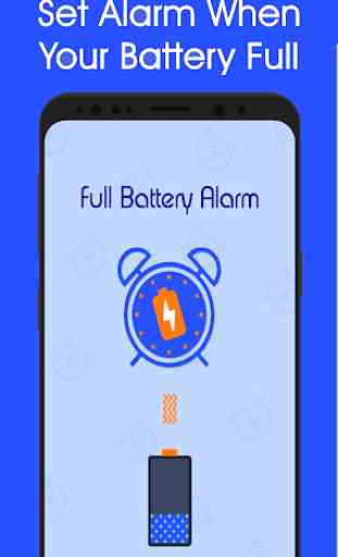 Full Battery Alarm - Protect Battery 2