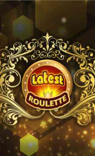 Latest Roulette - New Casino Style 1