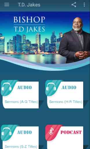 T.D. Jakes - Sermons et Podcast 1